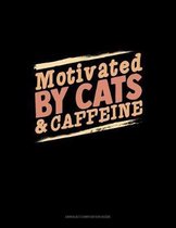Motivated By Cats And Caffeine