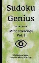 Sudoku Genius Mind Exercises Volume 1