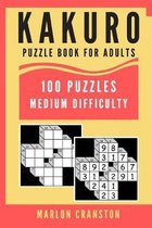 Kakuro Puzzle Book For Adults