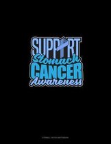 Support Stomach Cancer Awareness