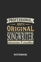 Professional Original Songwriter Notebook of Passion and Vocation