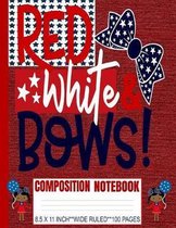 Red White & Bows Composition Notebook