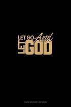 Let Go and Let God