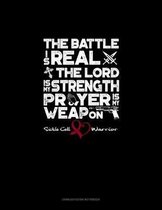 The Battle is Real, The Lord Is My Strength, Prayer is My Weapon, Sickle Cell Warrior