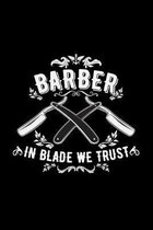 Barber in blade we trust