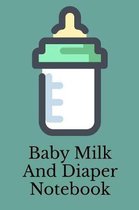 Baby Milk And Diaper Notebook