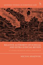 Modern Studies in European Law - Relative Authority of Judicial and Extra-Judicial Review