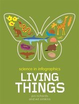 Science in Infographics- Science in Infographics: Living Things