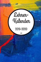 Lehrerkalender 2019 2020 A5: für Lehrer - Lehrerkalender für das Schuljahr 2019 2020 - Schulplaner DIN A5 - August 2019 bis Juli 2020 - Perfektes G