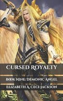 Cursed Royalty: Book Nine