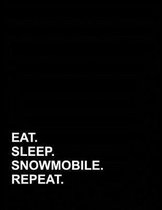 Eat Sleep Snowmobile Repeat
