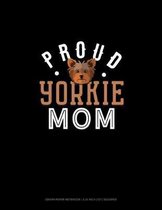 Proud Yorkie Mom