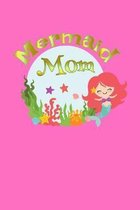 Mermaid Mom