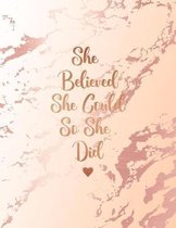 She Believed She Could So She Did