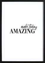 Make Today Amazing Poster (21x29,7cm) - Wallified - Tekst - Poster  - Wall-Art - Woondecoratie - Kunst - Posters