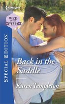Wed in the West - Back in the Saddle