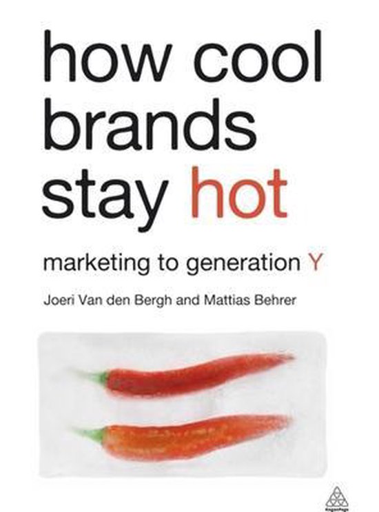 How Cool Brands Stay Hot - cover