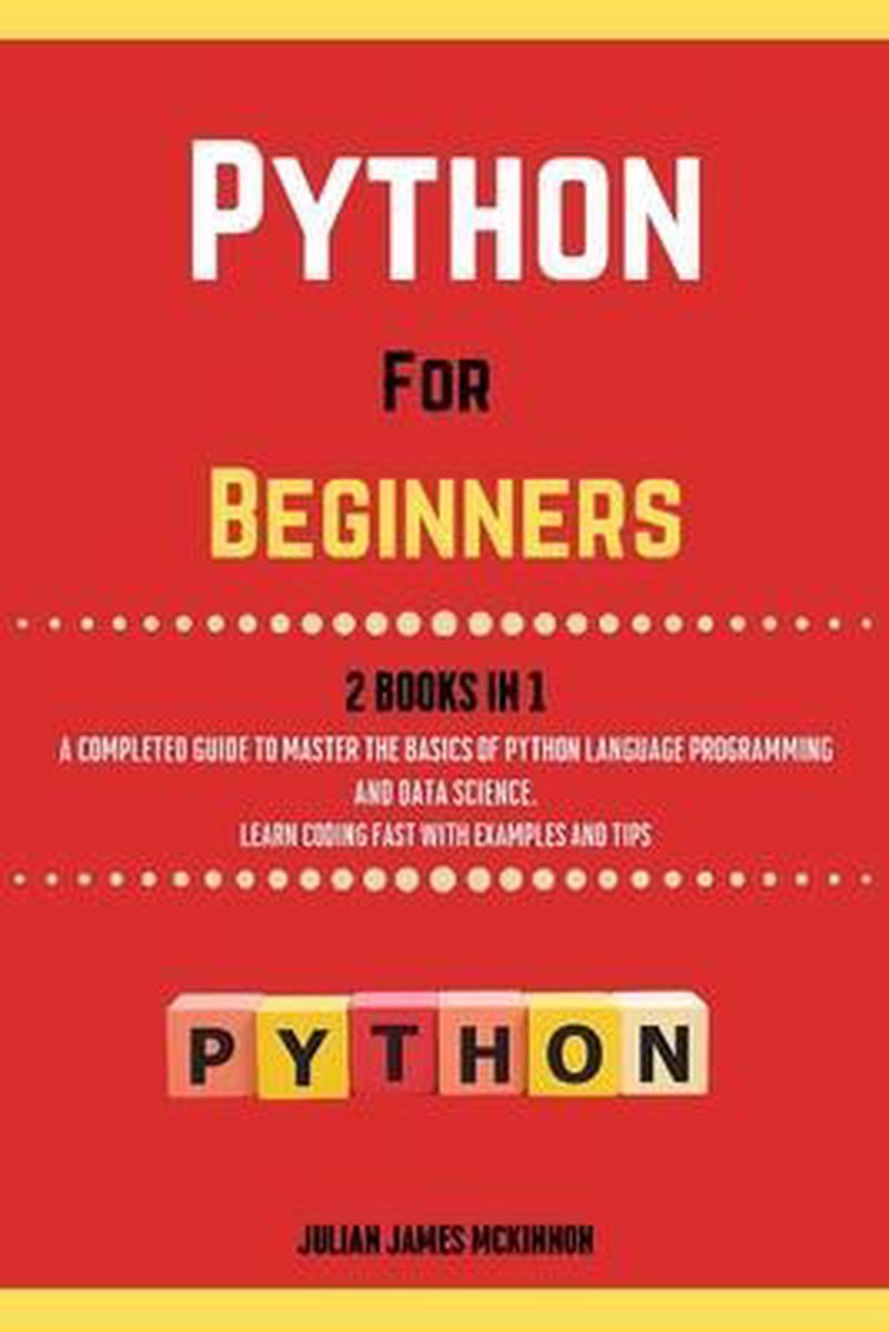 Omslag van Python For Beginners. 2 Books in 1