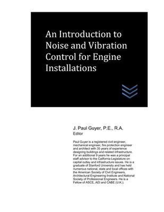 An Introduction to Noise and Vibration Control for Engine Installations