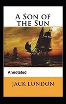 A Son of the Sun Annotated