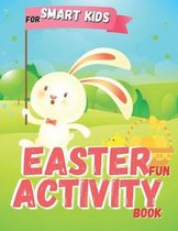 Easter Fun Activity Book For Smart Kids