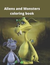 Aliens and Monsters Coloring Book