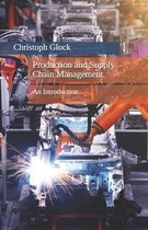 Production and Supply Chain Management