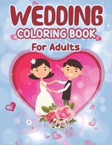 Wedding Coloring Book for Adults