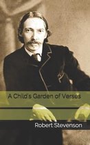 A Child's Garden of Verses