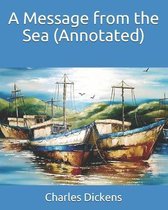 A Message from the Sea (Annotated)