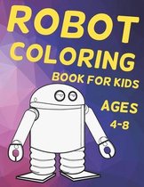 Robot Coloring Book for Kids Ages 4-8
