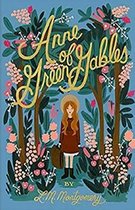 Anne of Green Gables (Illustrated)