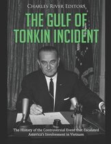 The Gulf of Tonkin Incident