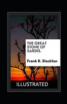 The Great Stone of Sardis Illustrated