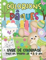 Colorions Pâques - Livre de Coloriage pour Enfants de 4 à 8 Ans