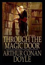 Through the Magic Door Illustrated