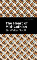 Mint Editions (Historical Fiction) - The Heart of Mid-Lothian