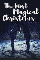 The Most Magical Christmas