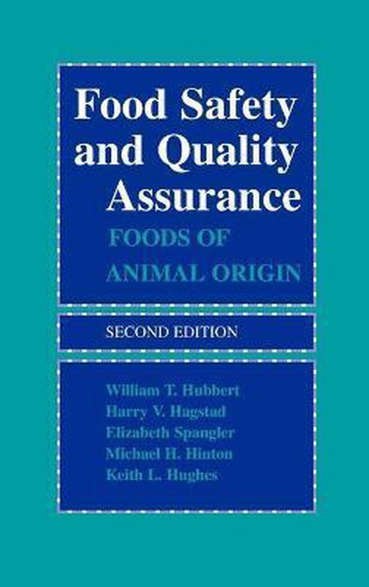 Food Safety and Quality Assurance 9780813807140 WT Hubbert Boeken