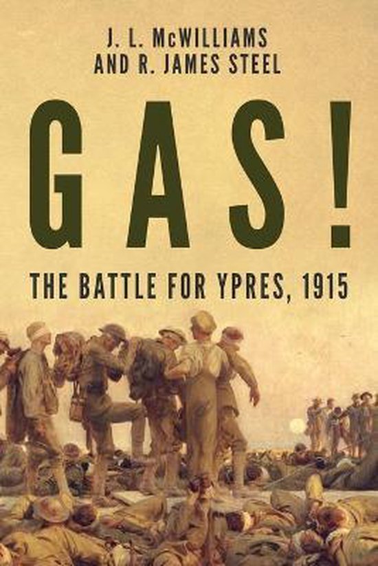 The History of World War One- Gas! The Battle for Ypres, 1915