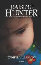 Raising Hunter
