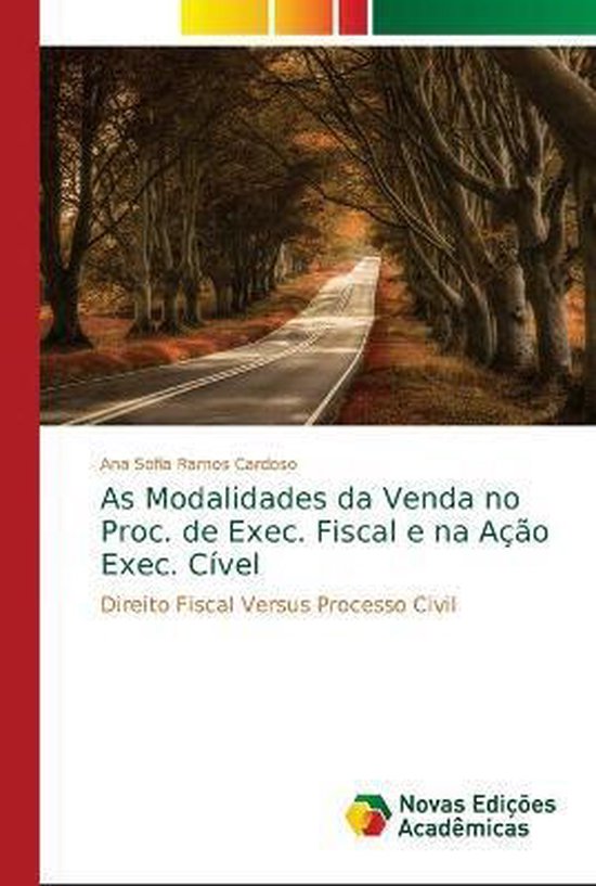 As Modalidades da Venda no Proc. de Exec. Fiscal e na Ação ... - cover