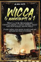 Wicca: 6 manuscripts in 1