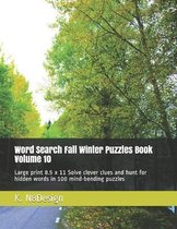 Word Search Fall Winter Puzzles Book Volume 10