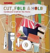 Cut, Fold And Hold
