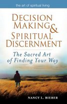 Decision Making & Spiritual Discernemnt