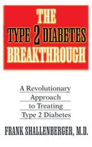The Type 2 Diabetes Breakthrough