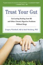 Trust Your Gut Trust Your Gut