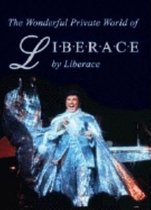 The Wonderful World of Liberace