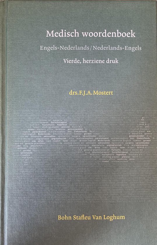Cover van het boek 'Medisch woordenboek / Engels-Nederlands / Nederlands-Engels / druk 4'